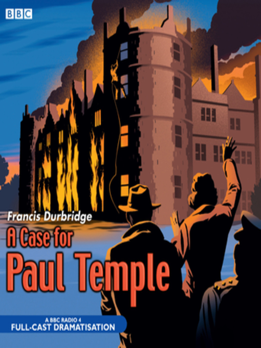 Paul Temple and the Gilbert Case by Francis Durbridge